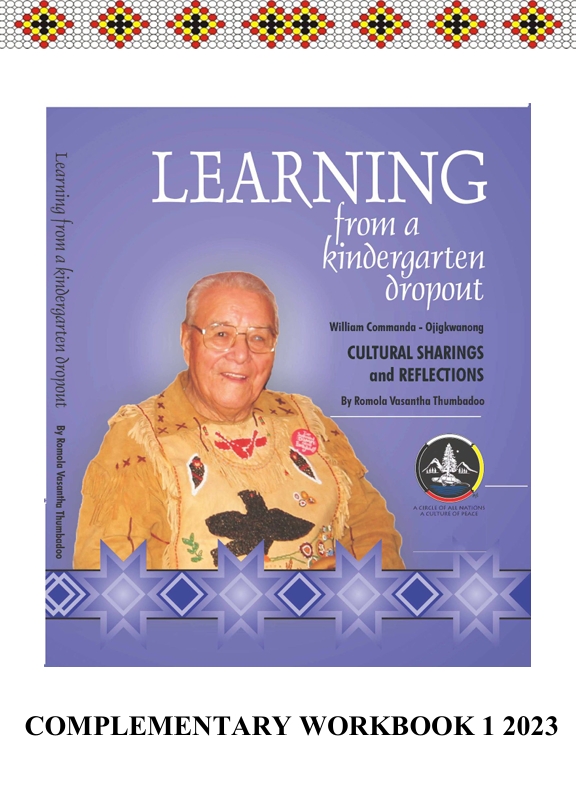 Learning from a Kindergarten Dropout Workbook: the Circle of All Nations Teachings of Elder William Commanda